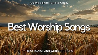 Top Christian Worship Songs 2024 ✝️ Playlist Hillsong Praise & Worship Songs 🙏 Praise Worship Music