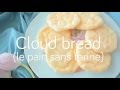 Cloud bread