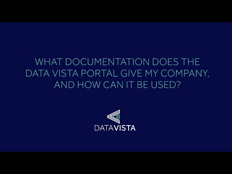 What documentation does the DataVista Portal give my company and how can it be used?