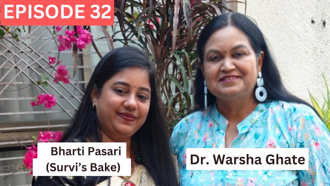 From Home Baker to Entrepreneur 🍰 | Bharti Pasari’s Journey | Earning Stories with Warsha