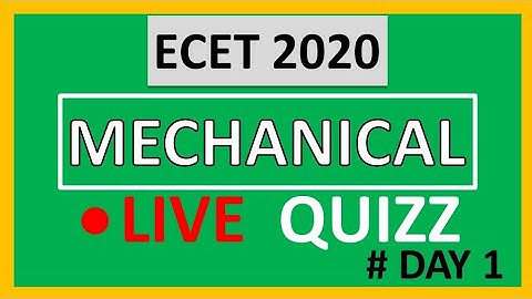 ECET MECHANICAL LIVE QUIZ |Day -1| EduTalks