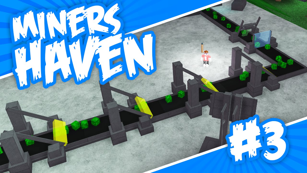 Miners Haven 3 Making So Much Money Roblox Miners Haven Youtube - miners haven tycoon roblox