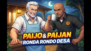 Paijo Paijan Ronda Kocak Bikin Ngakak Sampai Perut Kaku!