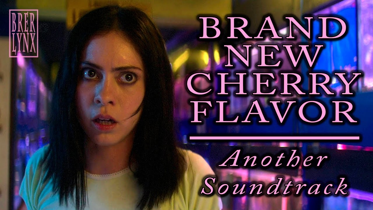 Brand New Cherry Flavor Another Soundtrack YouTube