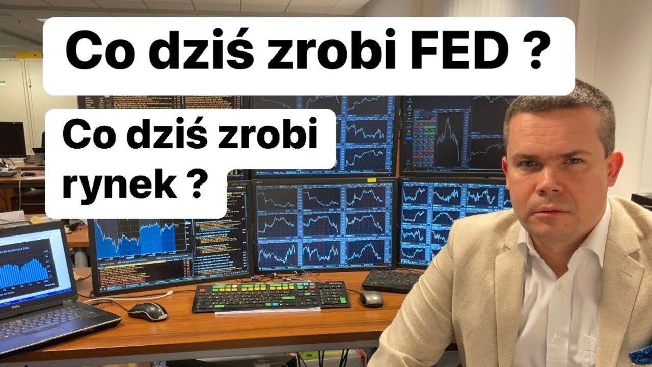 Co Dziś Zrobi FED? Co Dziś Zrobi Rynek? YouTube