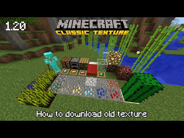 How to get Classic texture pack for Minecraft