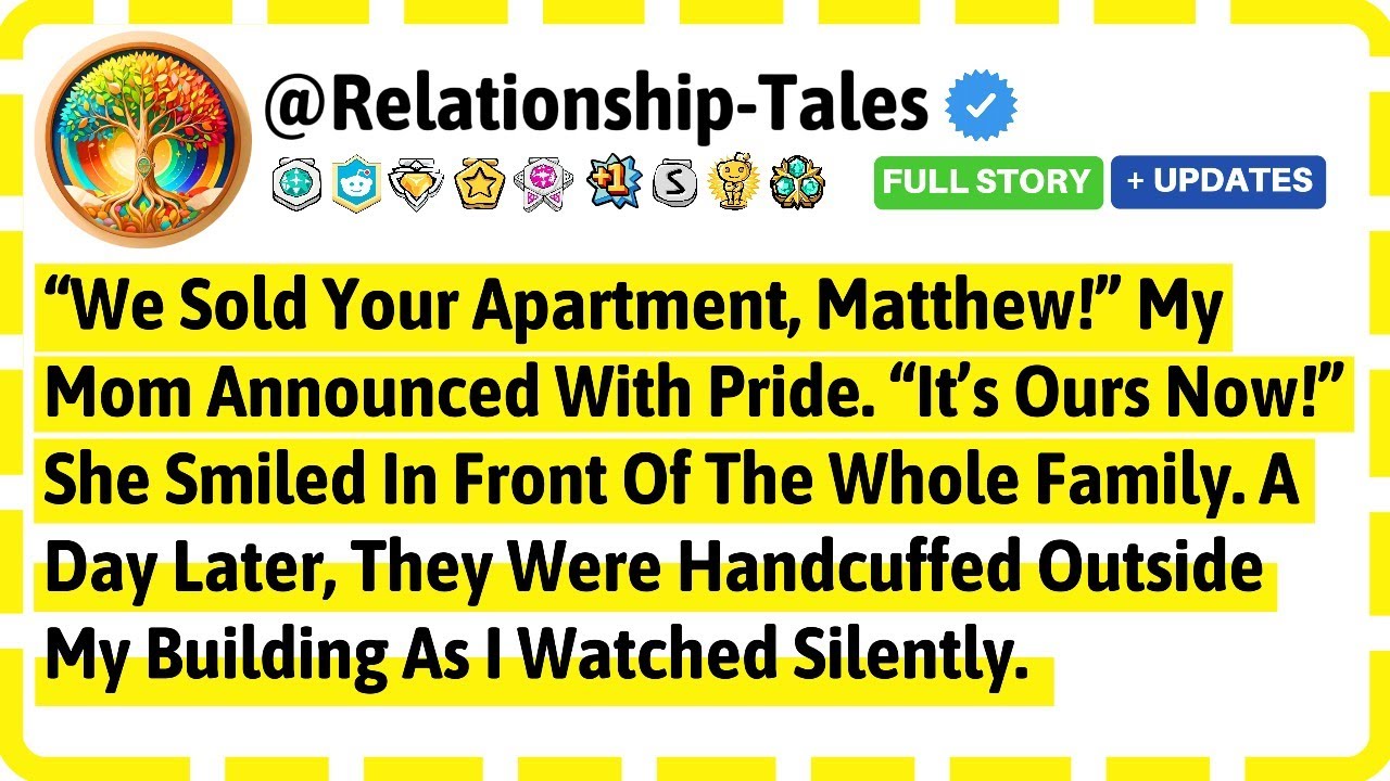 «Мы продали твою квартиру, Мэтью!» — с гордостью объявила мама. «Теперь она наша!» — улыбнулась она.