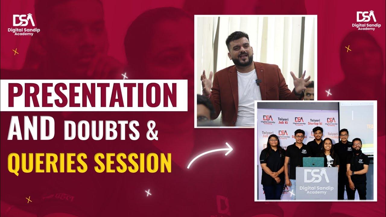 Student Presentation And Doubts & Queries Session At Digital Sandip