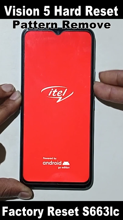 How To Itel Vision 5 Hard Reset Unlock Iphone If Forgot Password | Itel Vision S663lc Factory Reset