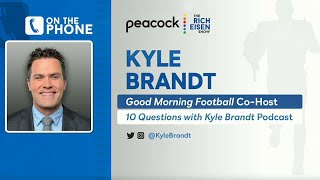 GMF’s Kyle Brandt Talks Tua, Cowboys, Karate Kid, Top Gun & More with Rich Eisen | Full Interview Content