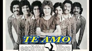 &quot;TE AMO&quot; ESPIRITU LIBRE de el Salvador