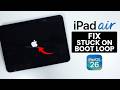 FIX iPad Air M4 Stuck in a Boot Loop - Freeze on Apple Logo (iPadOS 26)