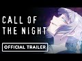 Call of the Night Season 2 - Official Trailer (English Subtitles)