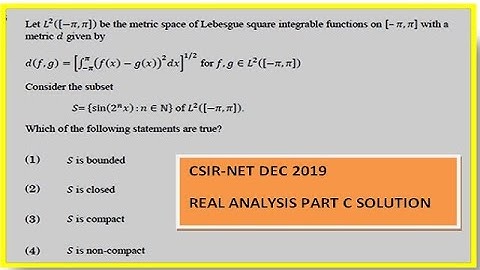 CSIR NET 2019 LEBESGUE INTEGRAL  REAL ANALYSIS PROBLEM SOLUTION
