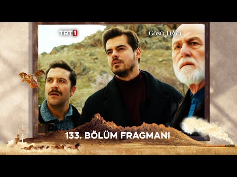 Gönül Dağı 133. Bölüm Fragmanı @trt1