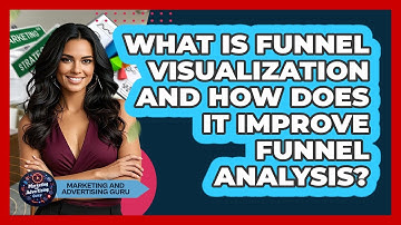What Is Funnel Visualization And How Does It Improve Funnel Analysis?