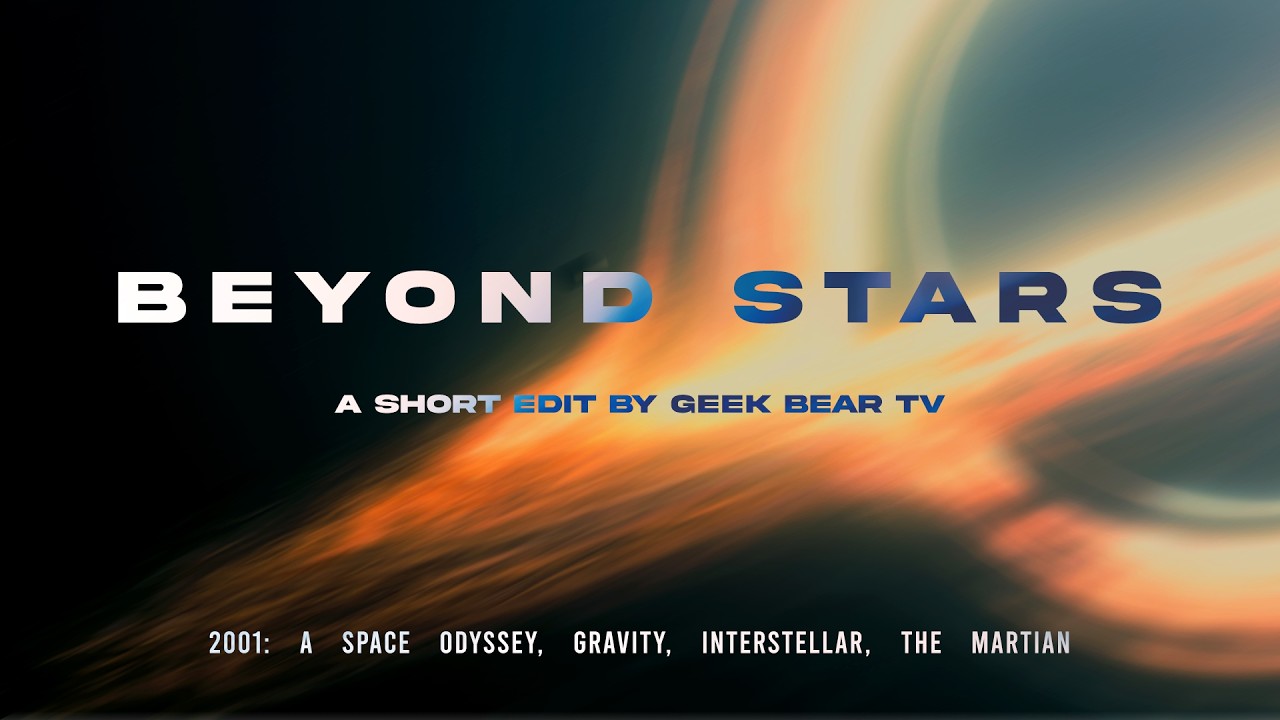 Beyond Stars 🪐 A Short Edit