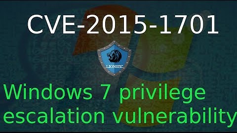 CVE-2015-1701 : Windows 7 privilege escalation vulnerability