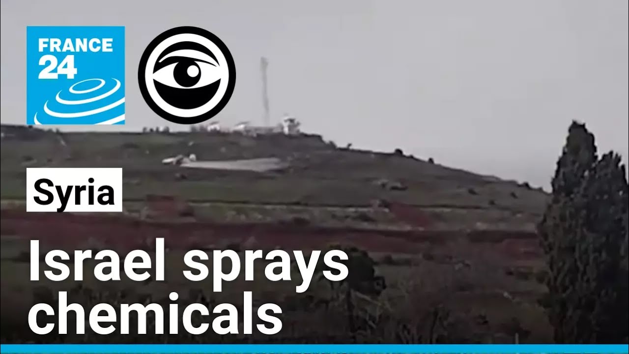 How Israel is spraying herbicides on Syrian crops • The Observers - France 24