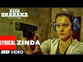 Zinda Lyrical Naam Shabana Akshay Kumar Taapsee Pannu Taher Shabbir I Sunidhi Rochak 