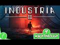 INDUSTRIA 2 FULL WALKTHROUGH Gameplay HD (PC) | NO COMMENTARY | PART 4