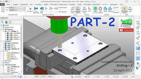 Autodesk Powermill Exercise - Drilling 1 (PART - 2 - END)