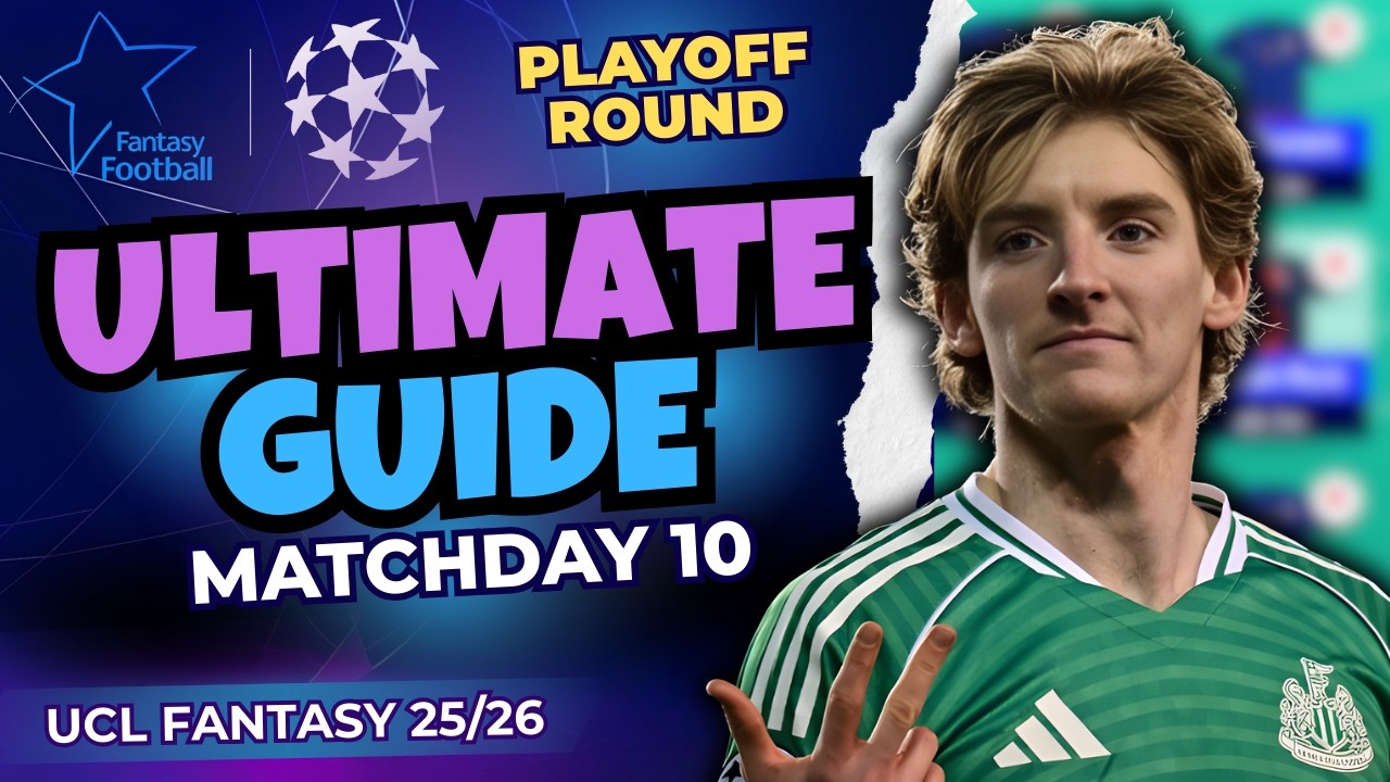 UCL Fantasy MATCHDAY 10 ULTIMATE GUIDE! 🔥 PLAYOFF 2ND LEG! Champions League 25/26