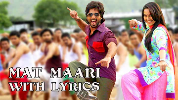 Mat Maari (Full Song With Lyrics) | R...Rajkumar | Pritam