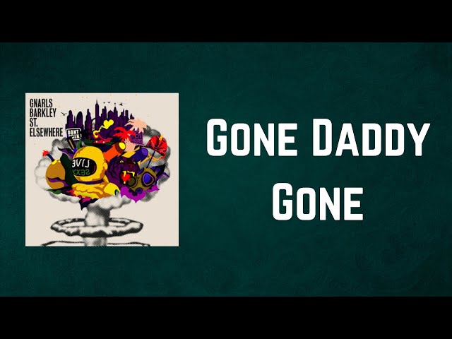 Go-Go Gadget Gospel / Gone Daddy Gone by Gnarls Barkley (Single, Neo-Soul):  Reviews, Ratings, Credits, Song list - Rate Your Music