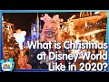 What is Christmas at Disney World Like in 2020?