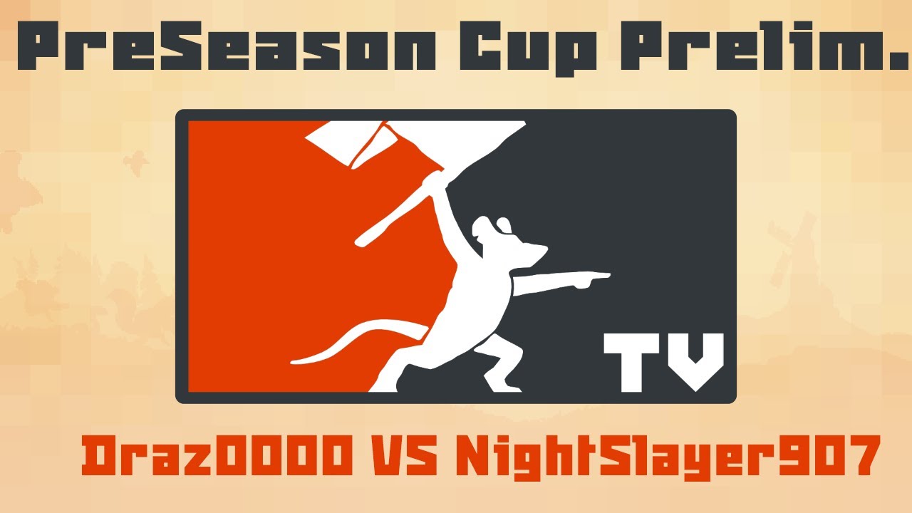 Tooth and Tail: Preseason Cup Prelims - Draz0000 VS NightSlayer907