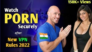 How to Watch PORN securely after New VPN rules 2022 in India🔥? | Adults / Teenagers Must Watch image