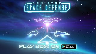 Non-Stop Space Defense - Infinite Aliens Shooter