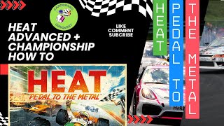 Mastering HEAT Advanced: Dominate the Championships Like a Pro!