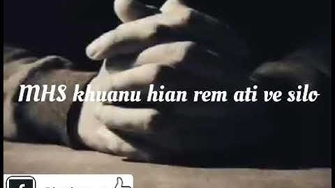 Mizo WhatsApp status thuril