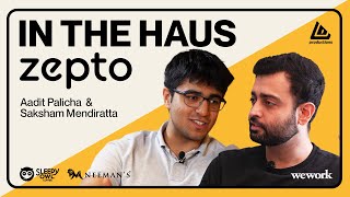 Mindset while scaling a billion dollar grocery business | Aadit Palicha (Zepto) | In The Haus