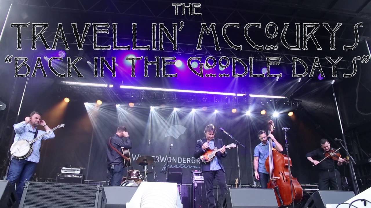 Travelin' McCourys "Natural To Be Gone/Back In the Goodle Days"  4.3.16 WinterWonderGrass Tahoe