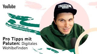 Pro Tipps Mit Paluten: Digitales Wohlbefinden