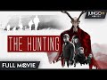 The hunting  full thriller movie