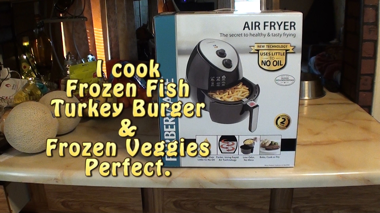 Farberware Air Fryer. I cook frozen fish, veggies & a big ass turkey burger. - YouTube