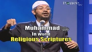 Muhammad  In the Various World Religious Scriptures + Q & A  Part 2  Dr Zakir Naik