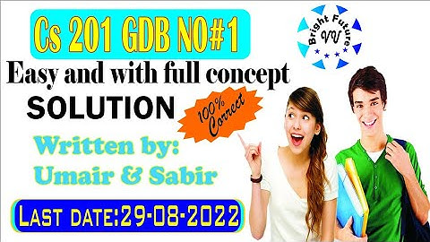 Cs201 gdb solution 2022 with concept #cs #solution #vu #vubrightfuture