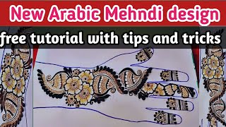 simple mehndi tutorial for beginners/new Arabic mehndi/latest arabic mehndi design 2023