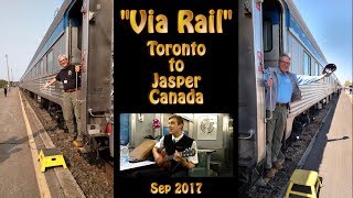 Toronto to jasper on “via rail” - sep 2017