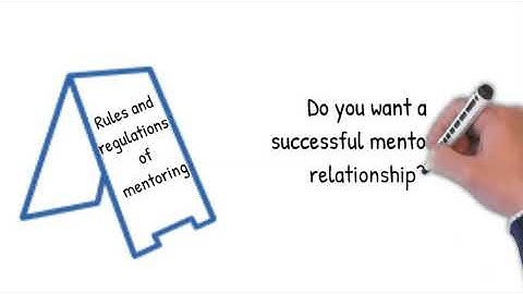 THE DOs and DON’Ts FOR A SUCCESSFUL MENTORING RELATIONSHIP