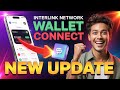 🚀 Interlink Network Latest Update 2025 | Wallet Connect Full Tutorial & ITL Token Guide