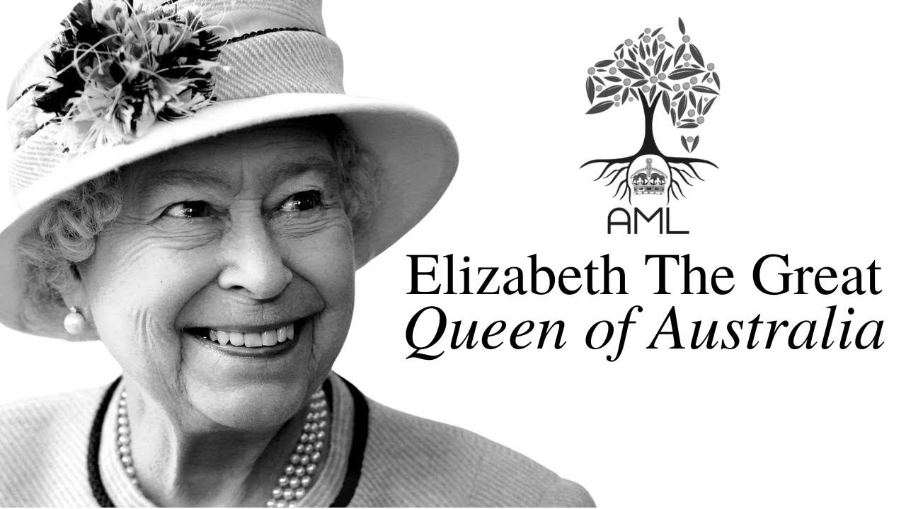 Elizabeth The Great, Queen of Australia YouTube