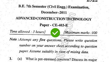 2011 Mdu BTech BE Civil 7th Advance Construction Technology Question Paper