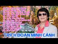 MINH CẢNH - NHỮNG TRÍCH ĐOẠN HAY ĐỂ ĐỜI • VỌNG CỔ TRƯA