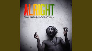 Alright (Tommie Sunshine & Halfway House Remix)